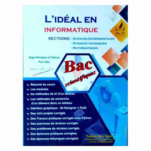 L''idéal en Informatique Bac scientifiques