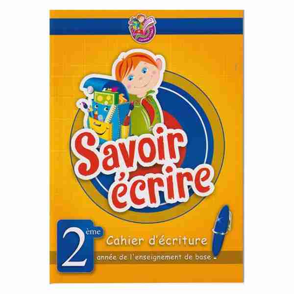Savoir Ecrire 2ème année primaire