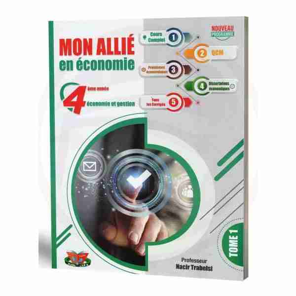 Mon allié en économie 4ème année sec eco gestion tome1