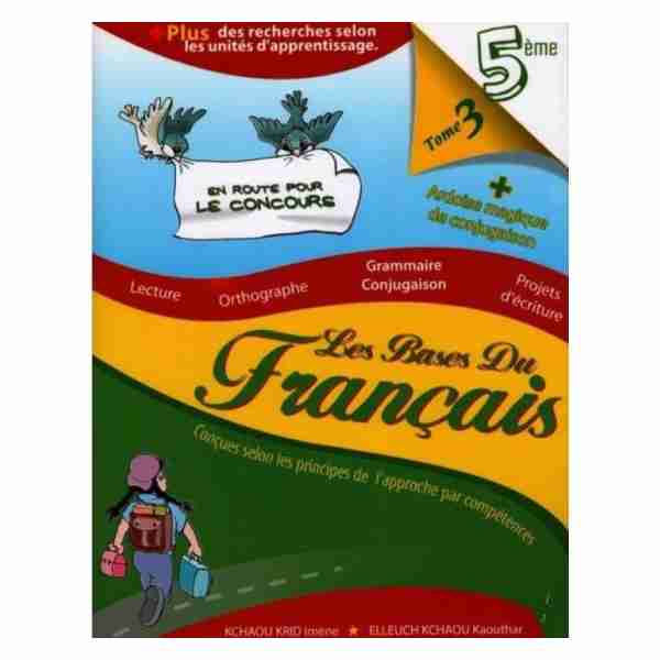 Les bases du Français 5ème année primaire tr3