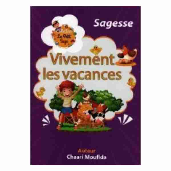 Vivement les vacances 