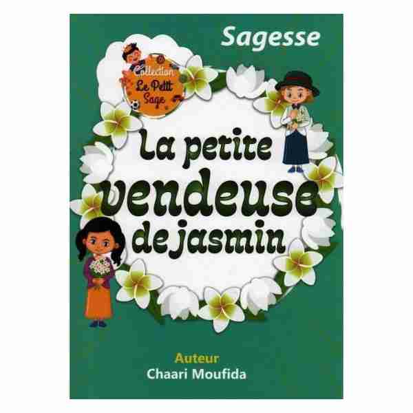 La petite vendeuse de jasmin